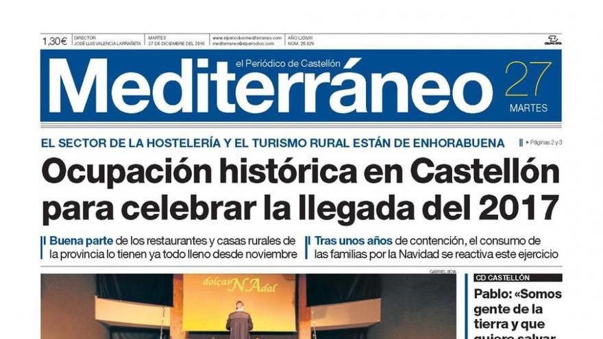 Ocupación histórica en Castellón para celebrar la llegada del 2017, en la portada de Mediterráneo