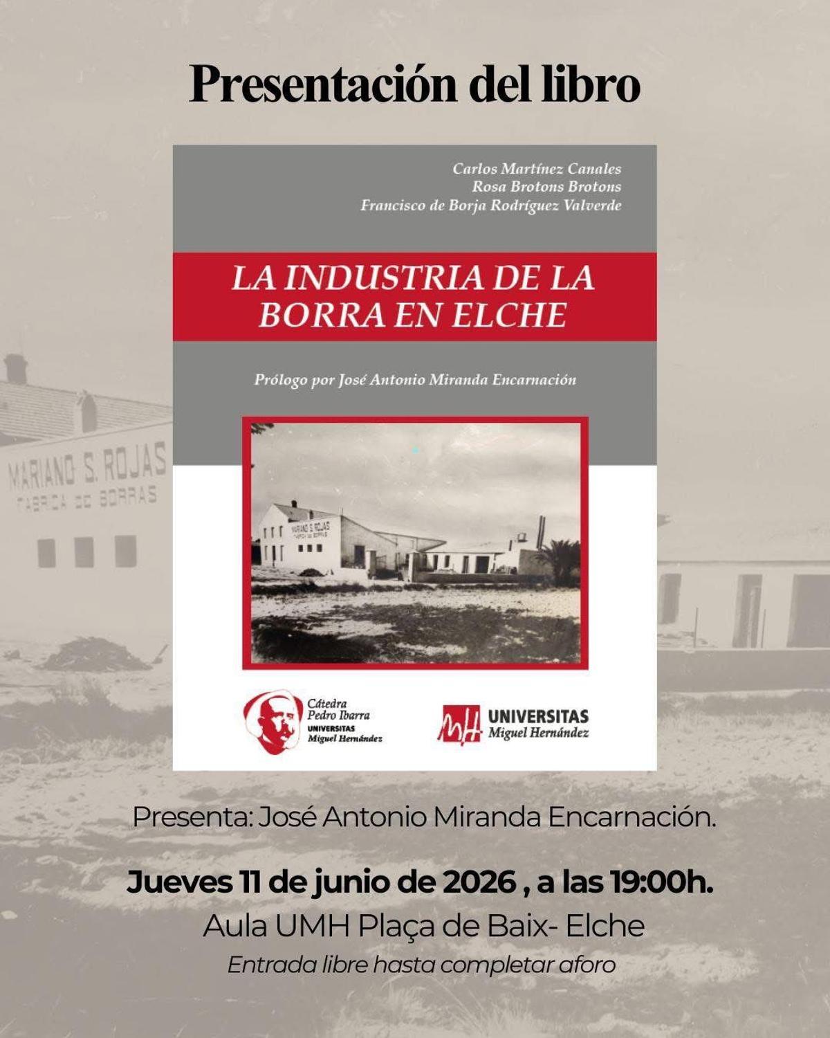 Cartel de la presentación del libro en la sede de la Plaça de Baix de la UMH de Elche este jueves a las 19 horas