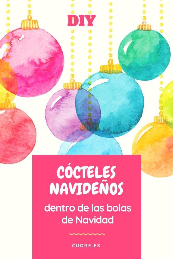 DIY - COCTELES NAVIDEÑOS EN BOLAS DE NAVIDAD (PINTEREST)