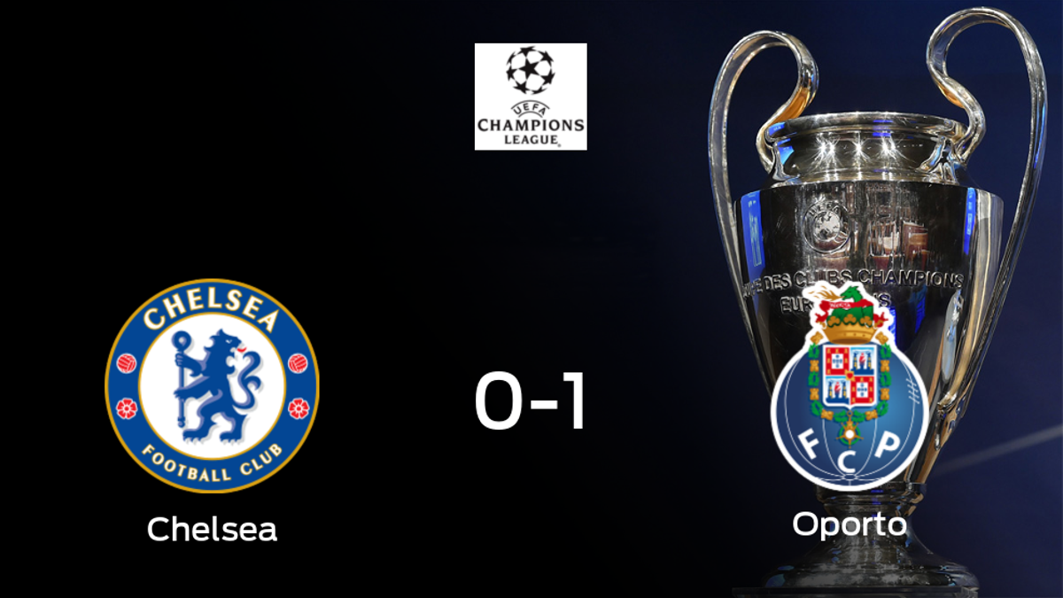 El Chelsea se clasifica para semifinales a pesar de perder 0-1 contra el Oporto