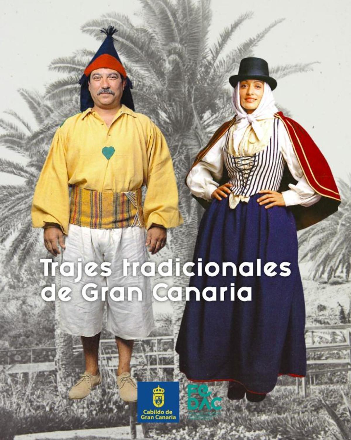 Vestimentas siglos XVIII y XIX de la isla de Gran Canaria.