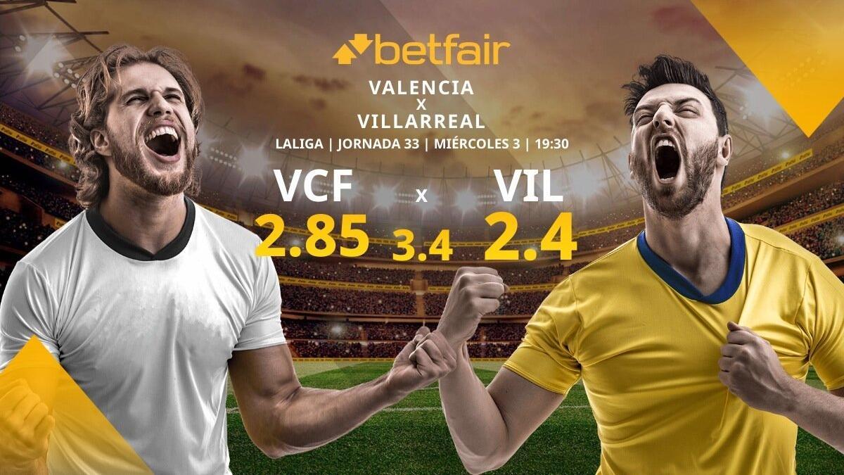 Valencia CF vs. Villarreal CF: alineaciones, horario, TV, estadísticas y pronósticos