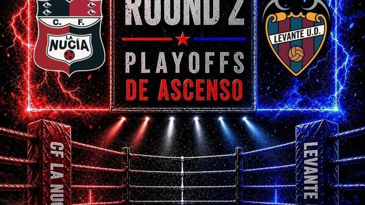 Cartel CF La Nucia vs Levante UD.