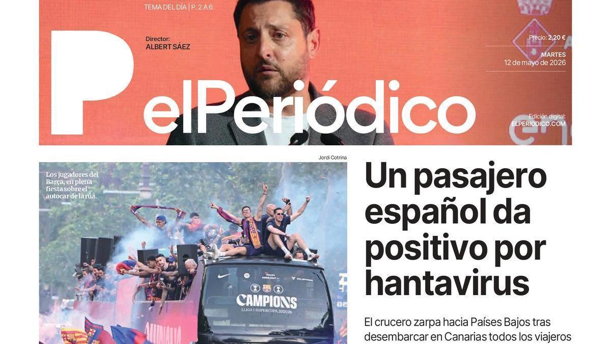La portada de EL PERIÓDICO del 12 de mayo de 2026