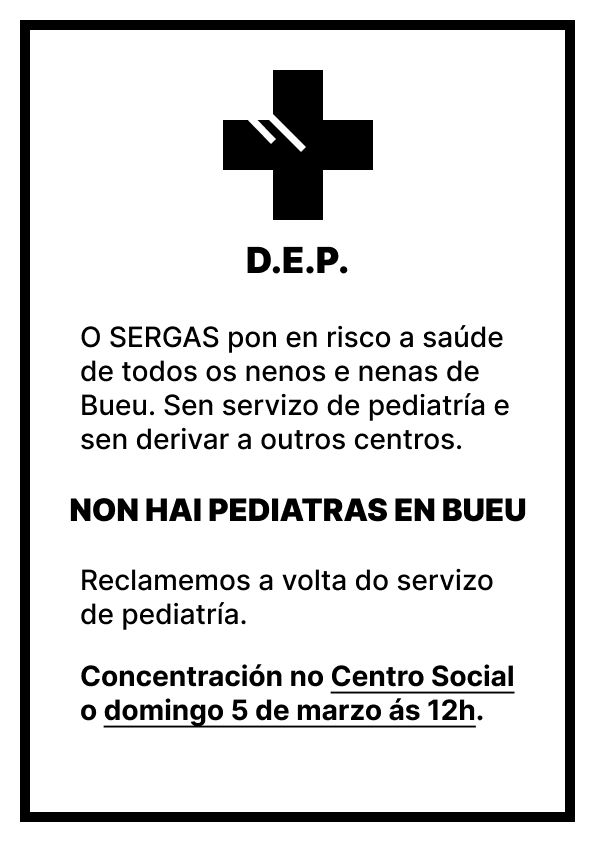 Otro de los carteles, a modo de esquela, para la protesta convocada para el domingo en Bueu.