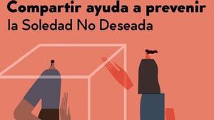 Parte de un cartel del programa para paliar la soledad no deseada, del Ayuntamiento de Madrid en colaboración con Madrid Salud