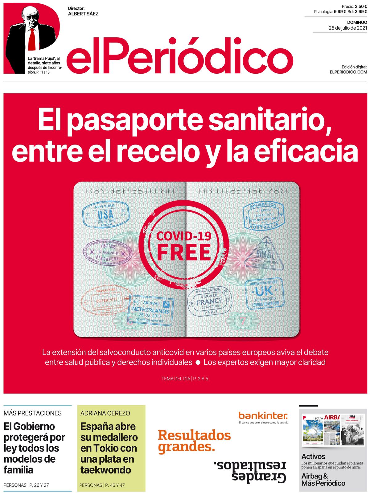 La portada d’EL PERIÓDICO del 25 de juliol del 2021 La portada d’EL PERIÓDICO del 25 de juliol del 2021