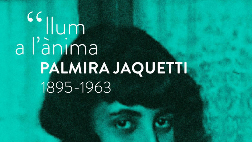 Exposició Llum a l&#039;ànima Palmira Jaquetti 1893-1963