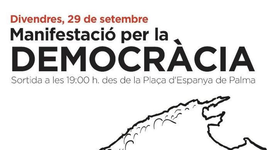 Palma acoge este viernes una manifestación para exigir &quot;democracia&quot; en Cataluña