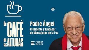 El Padre Ángel visita este sábado ‘Un café en las alturas’