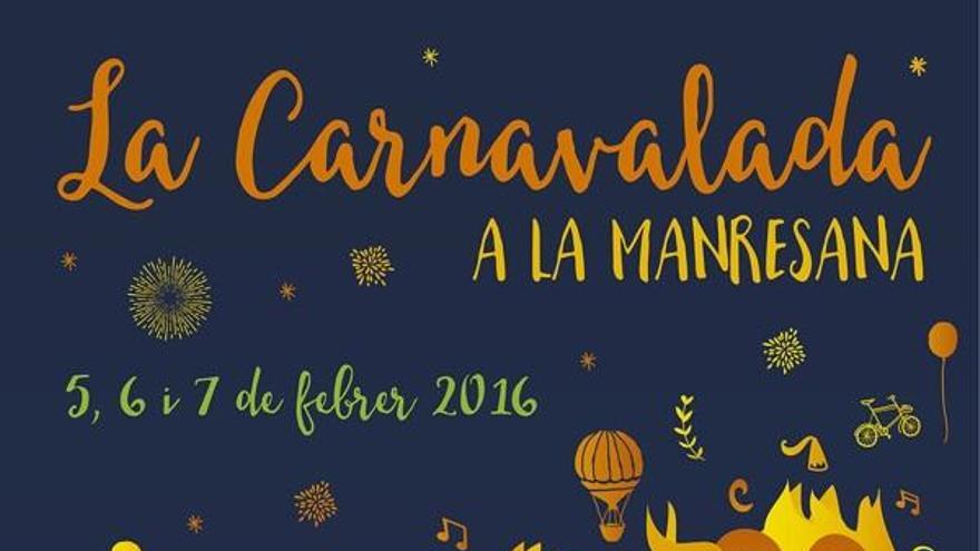 La Carnavalada de Manresa tindrà lloc el 5, 6 i 7 de febrer