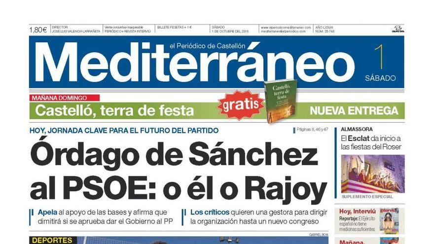 Órdago de Sánchez al PSOE: o él o Rajoy, en la portada de Mediterráneo