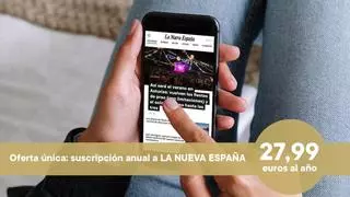 ÚLTIMO FIN DE SEMANA: accede a todo el contenido premium de LA NUEVA ESPAÑA por menos de 28 euros al año