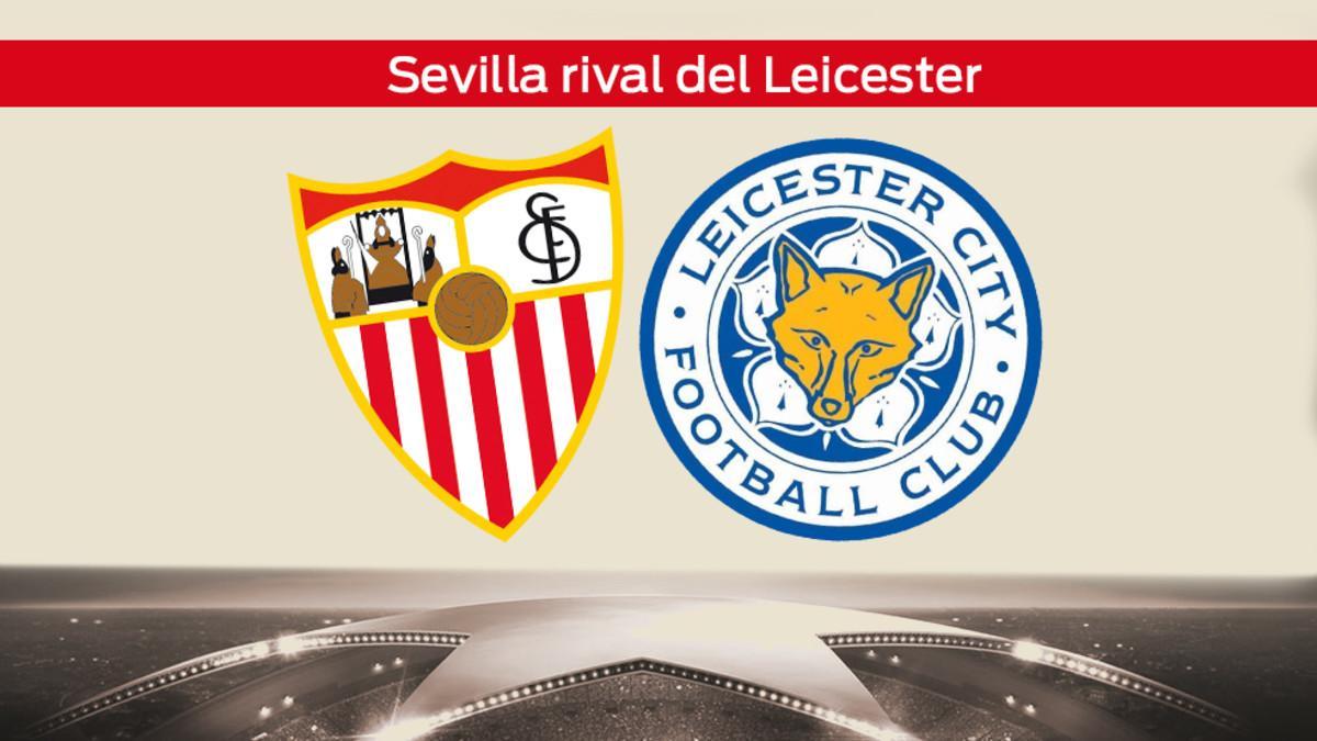 Sevilla - Leicester, eliminatoria de octavos de final de la Champions League