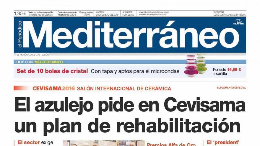 El azulejo pide en Cevisama un plan de rehabilitación, hoy en la portada de Mediterráneo