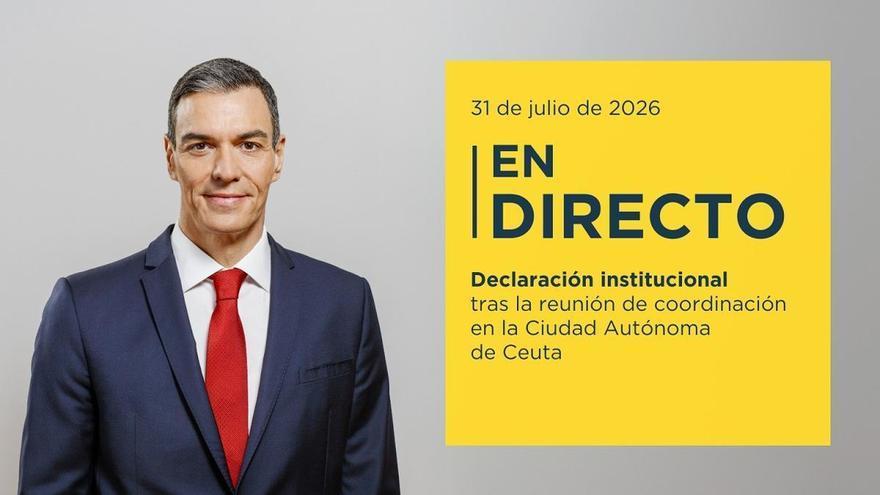 Declaración institucional de Pedro Sánchez en Ceuta