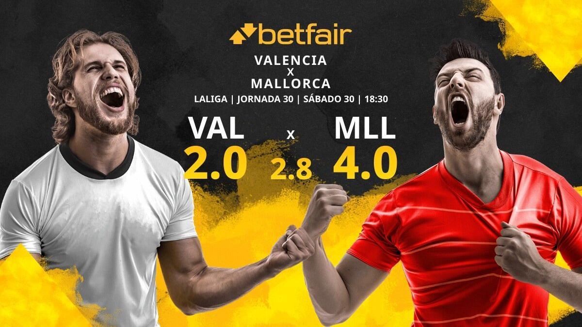 Valencia CF vs. RCD Mallorca: horario, TV, estadísticas, clasificación y pronósticos