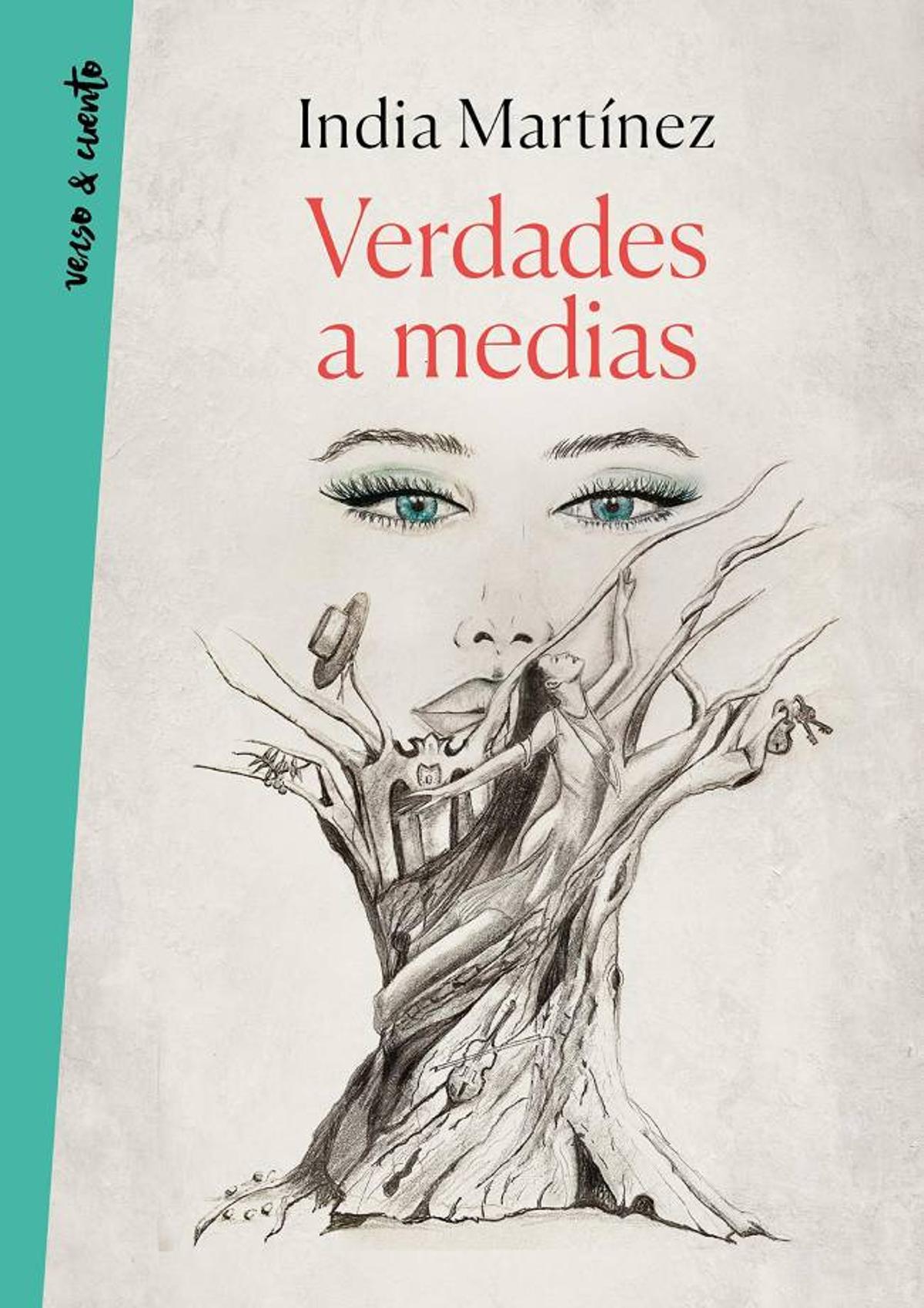 Verdades a medias, de India Martínez