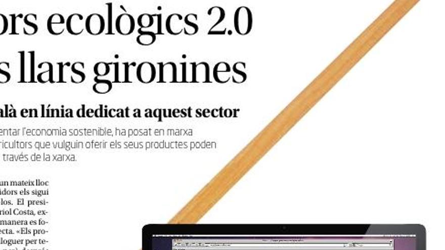 Els productors ecològics 2.0  es colen a les llars gironines