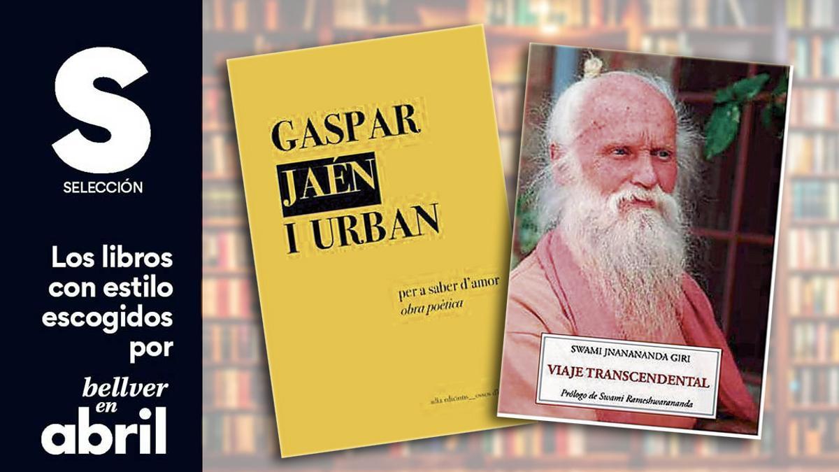 Los libros con estilo escogidos por 'Bellver en abril', 26/03/26