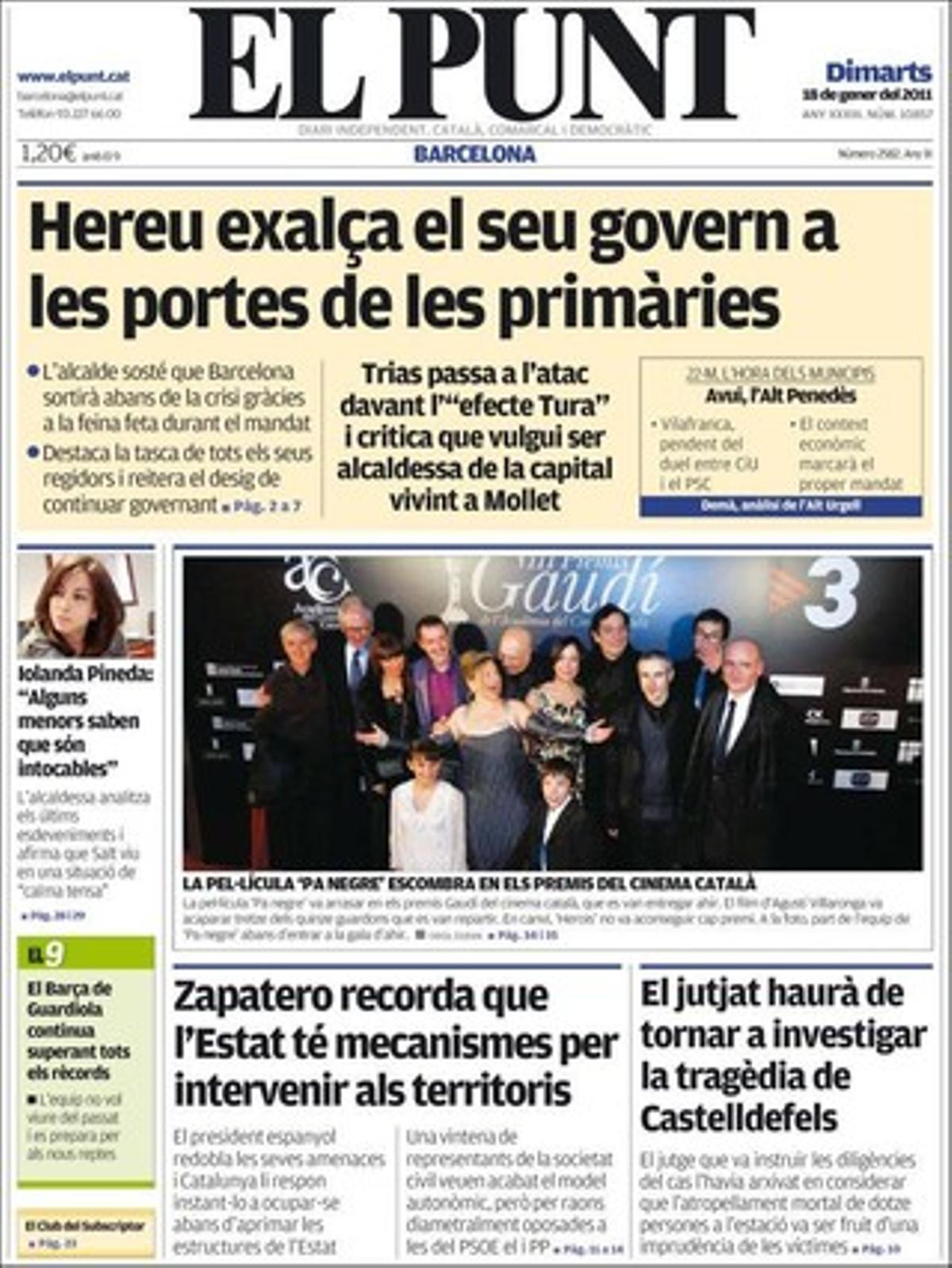 ’El Punt’ destaca a més que Catalunya insta el Govern espanyol a ocupar-se d’aprimar l’Estat, i entrevista Eliseu Climent --En política el País Valencià és una mica italià--, l’alcadessa de Salt, Iolanda Pineda --Els menors saben que són intocables--, i Joan Amorós, secretari general de Ferrmed: El que Madrid fa a l’eix (ferroviari) mediterrani és molt greu.