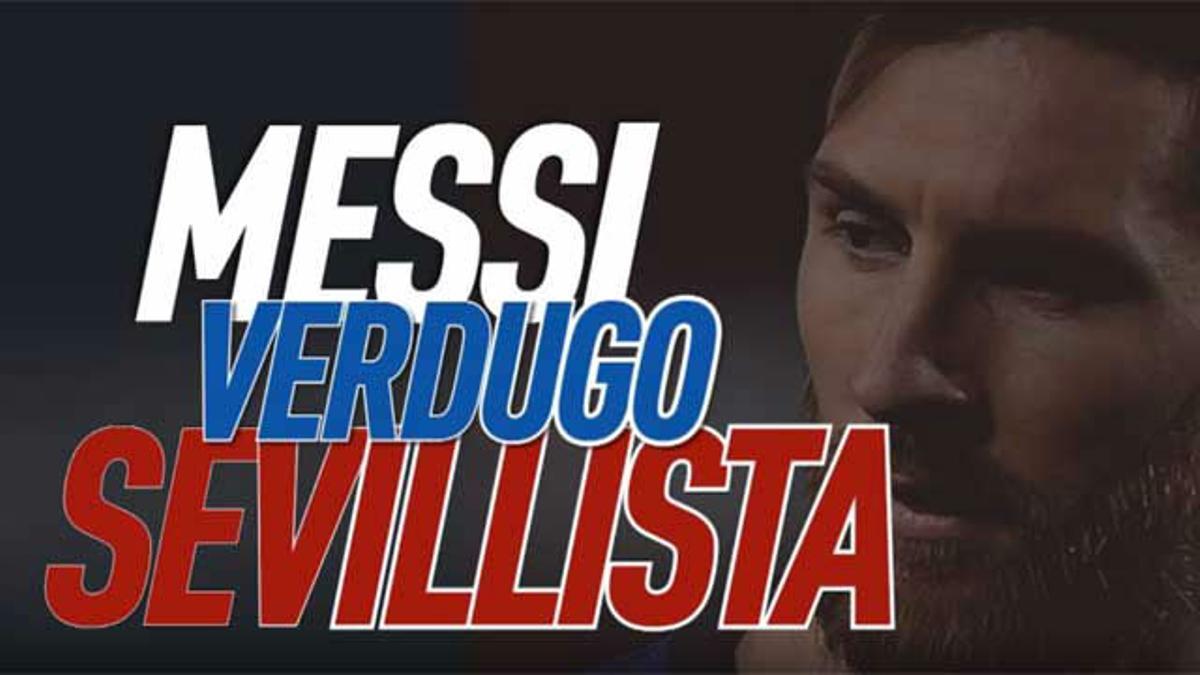 Messi, verdugo sevillista