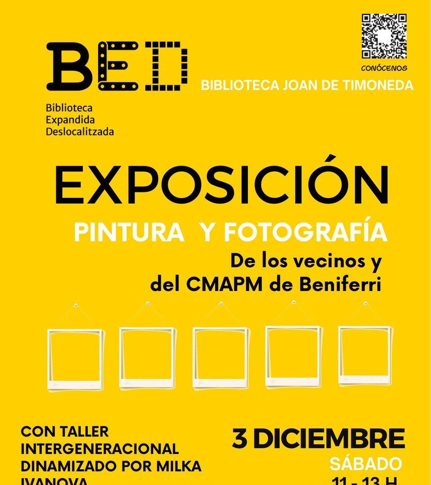 Exposición de pintura y fotografía de los vecinos y del CMAPM de Beniferri