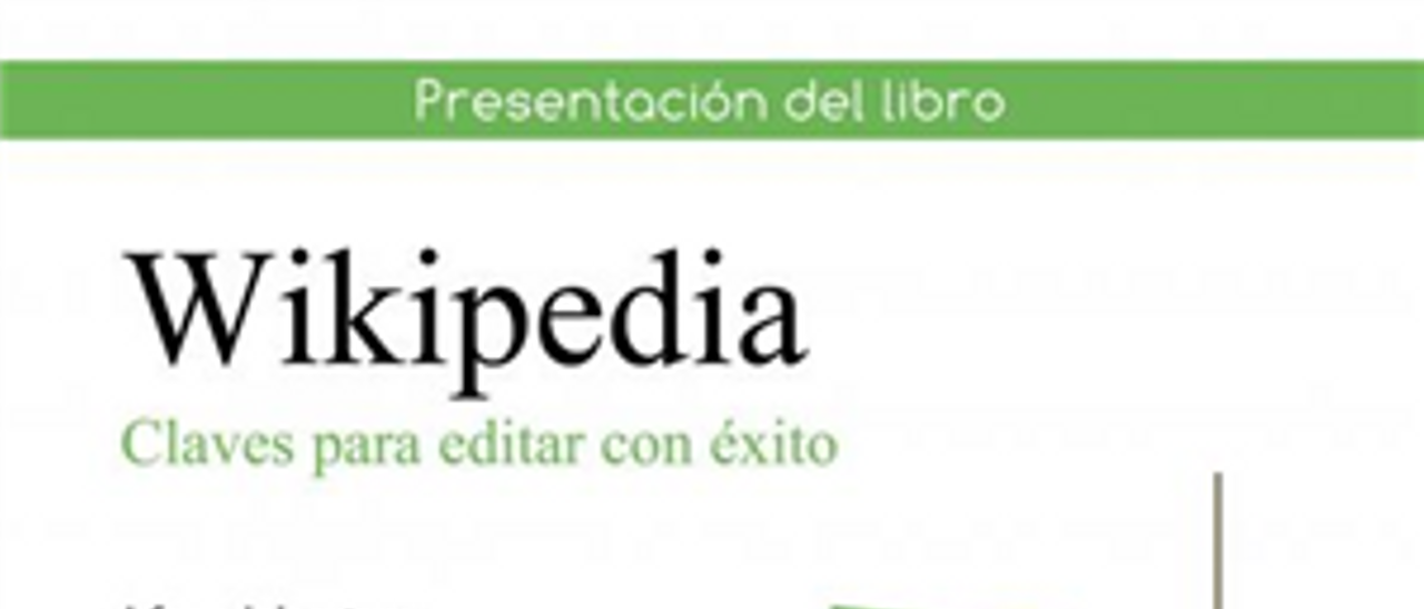 Wikipedia. Claves para editar con éxito