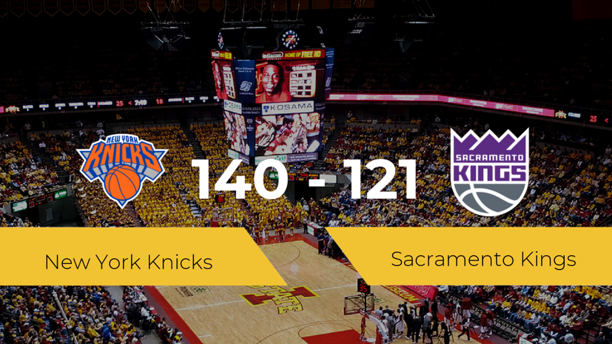 New York Knicks se impone por 140-121 frente a Sacramento Kings