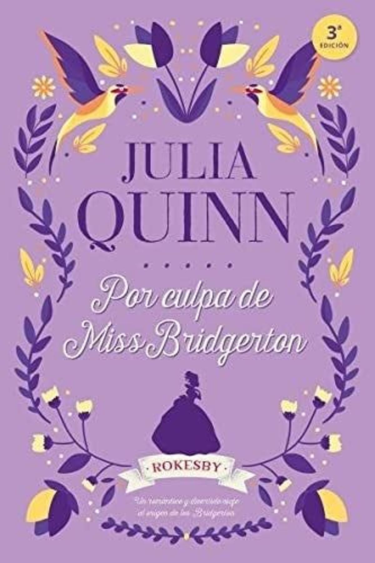 Por culpa de Miss Bridgerton (la precuela, en libro)