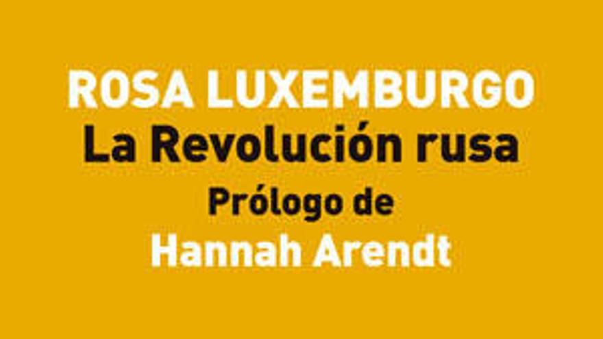 Rosa Luxemburgo, mujer de encrucijadas