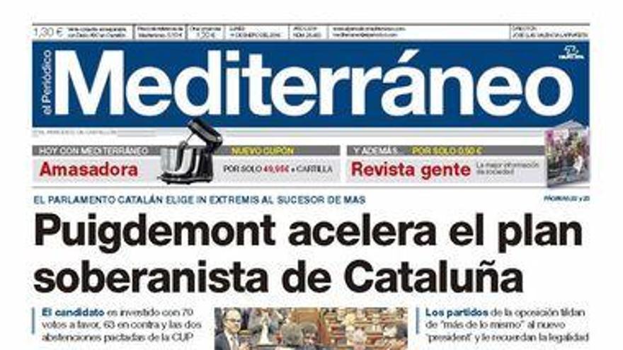 Puigdemont acelera el plan soberanista de Cataluña, hoy en la portada de Mediterráneo