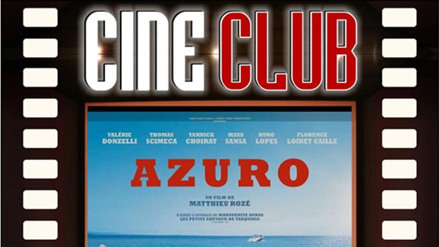 Cine club: Azurdo de Matthieu Roze