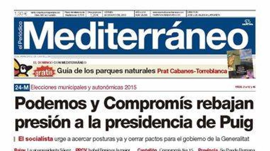 Podemos y Compromís rebajan presión a la presidencia de Puig, hoy en la portada de El Periódico Mediterráneo