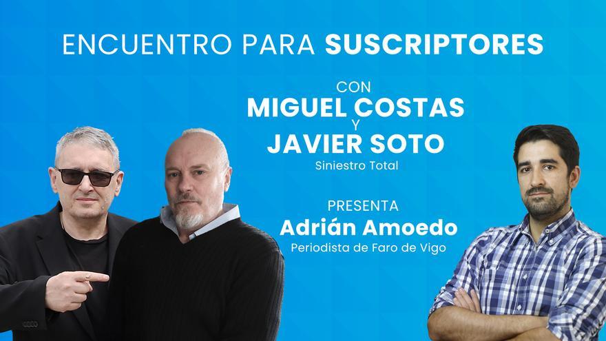 ¿Quieres conocer a Miguel Costas y Javier Soto? FARO te da la oportunidad