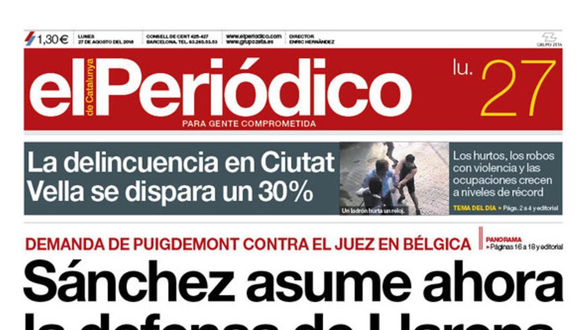 La portada de EL PERIÓDICO DE CATALUNYA del lunes, 27 de agosto del 2018