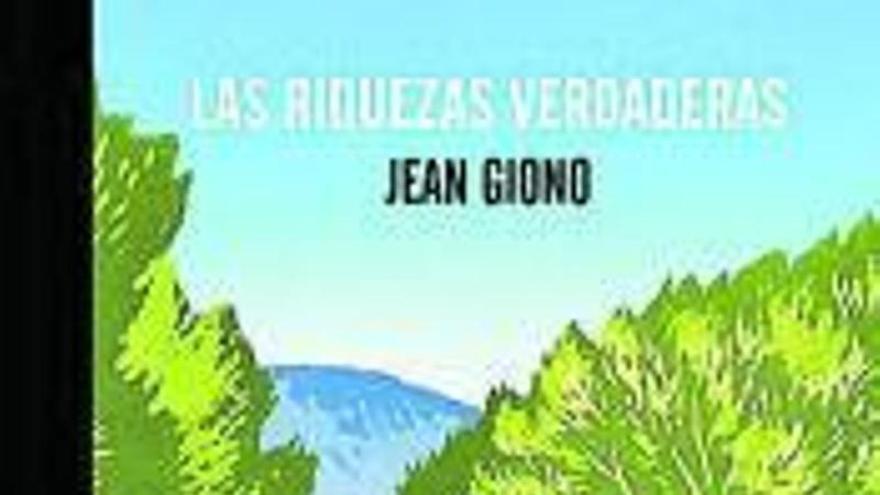 Jean Giono i les riqueses