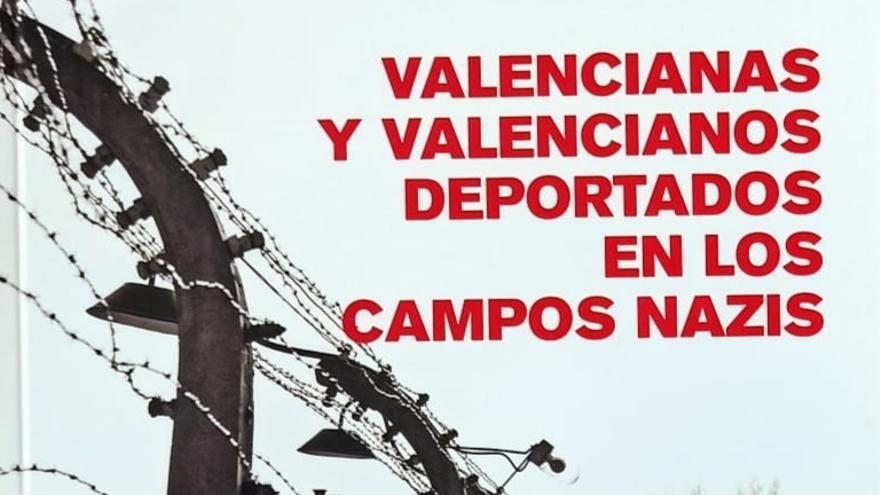 Valencianas y Valencianos deportados a los campos nazis