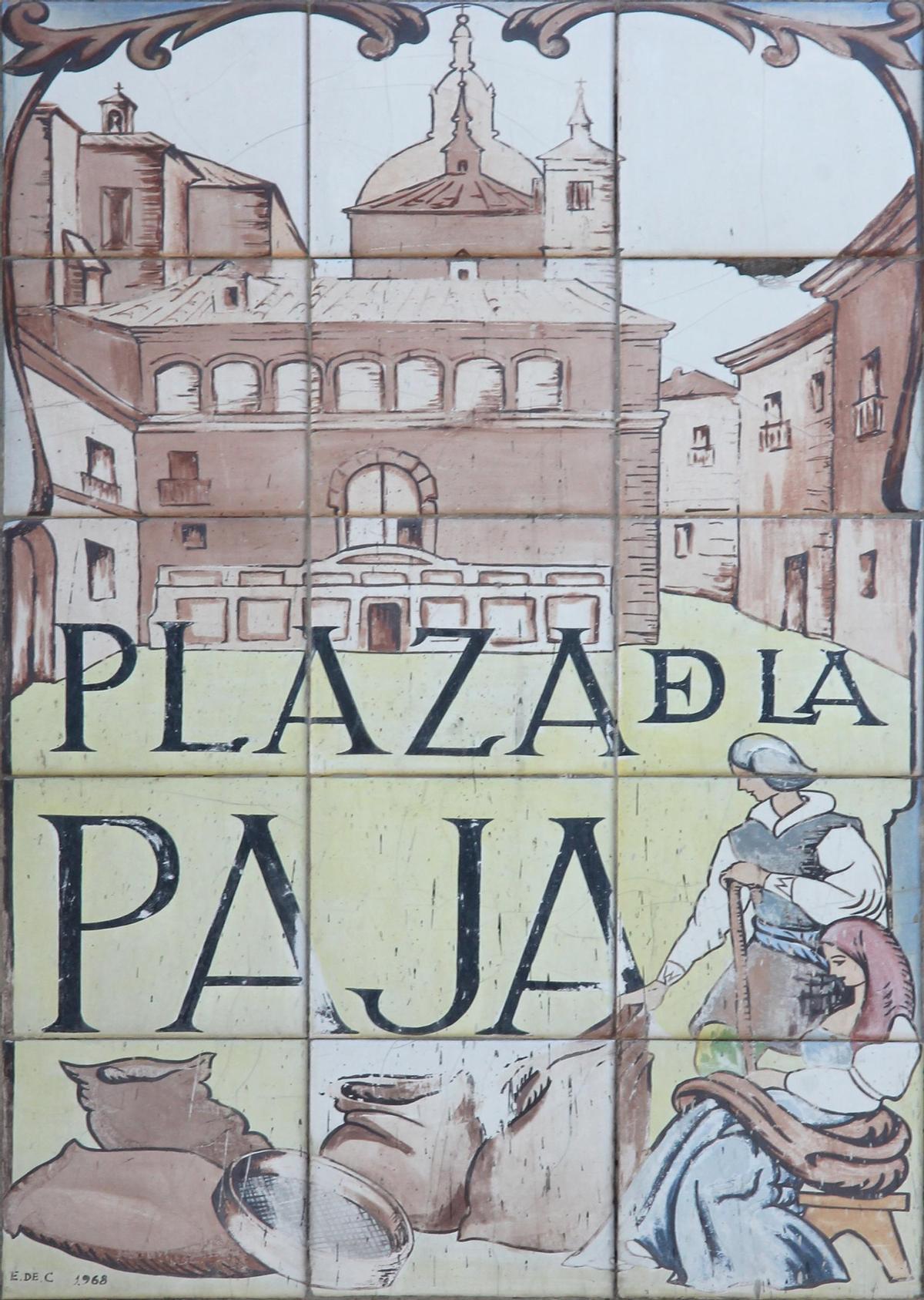 La plaza de la Paja debe su denominación a una antigua costumbre