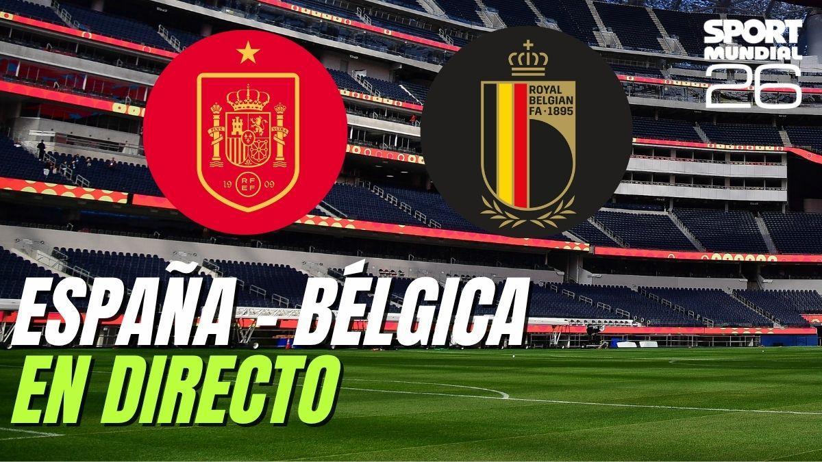 SPORT Mundial 1X19: La previa del España - Bélgica