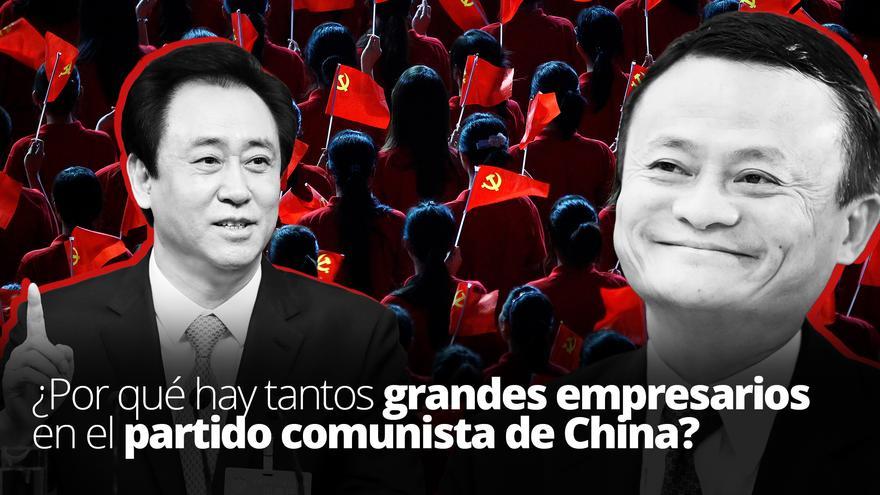 Empresarios comunistas: ¿Por qué hay tantos grandes empresarios en el partido comunista de China?