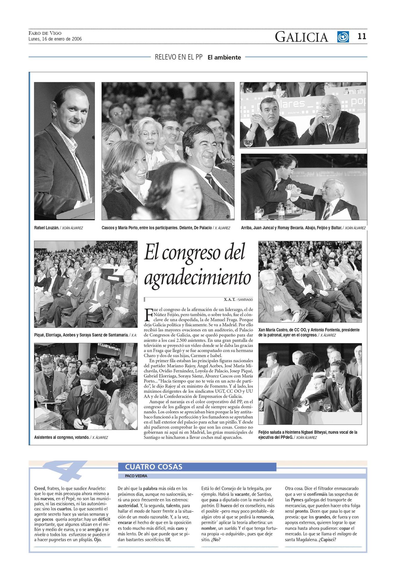 Crónica de ambiente sobre el día en el que Alberto Núñez Feijóo fue elegido nuevo presidente del PPdeG, hace 16 años.