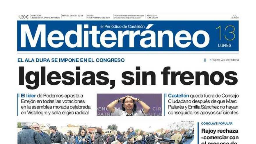 Iglesias, sin frenos en Podemos, hoy en la portada de Mediterráneo