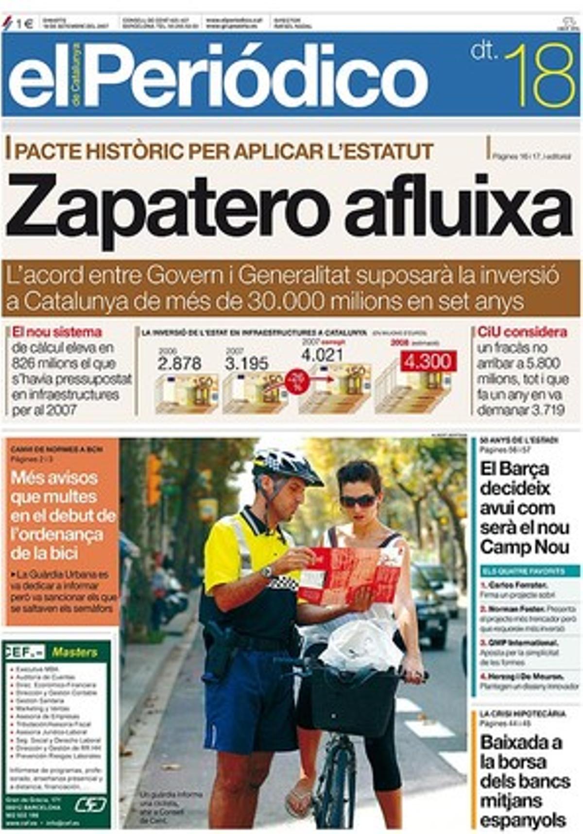 18 setembre del 2007. Zapatero pacta l’Estatut amb la Generalitat.