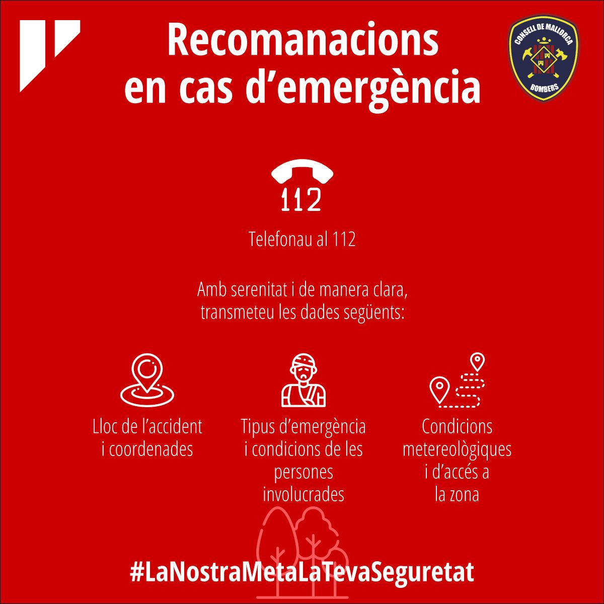 Recomendaciones en casos de emergencia.