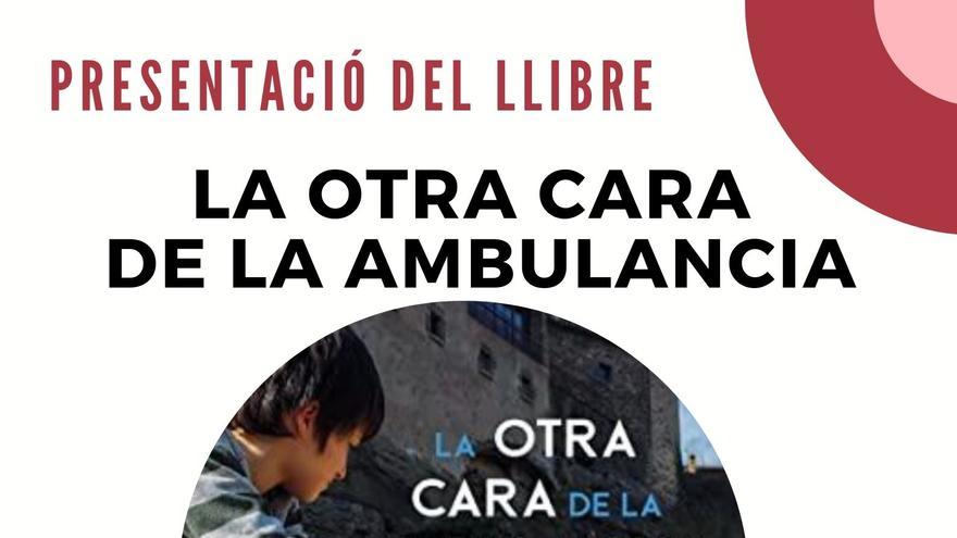 Presentació del llibre La otra cara de la ambulancia