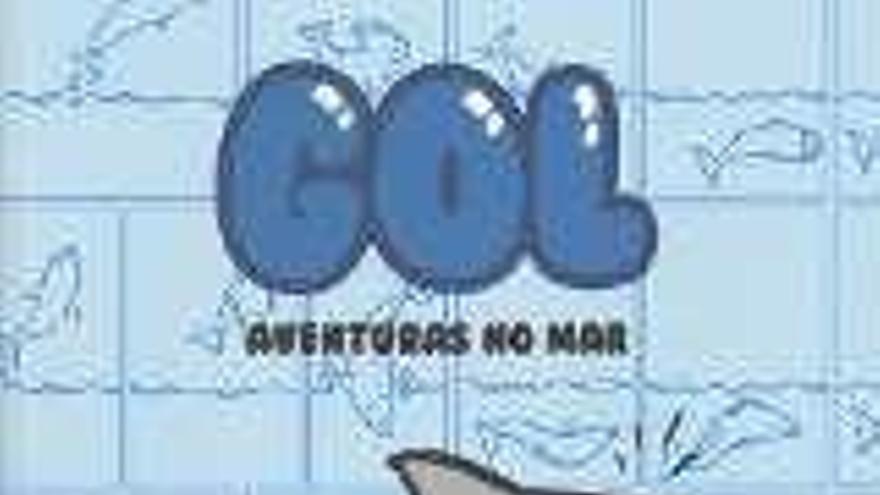 &#039;Gol. Aventuras no mar&#039;