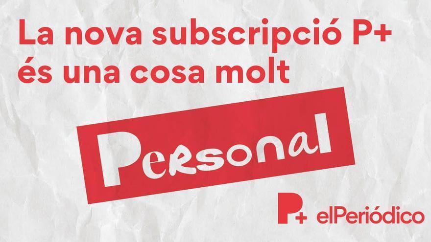 Aquestes són les raons per sumar-te a la subscripció més flexible i personalitzada d’EL PERIÓDICO