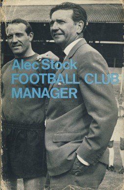 “Football Club Manager”, el libro de Alec Stock