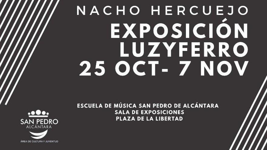 Exposición de Nacho Hercuejo: Luzyferro